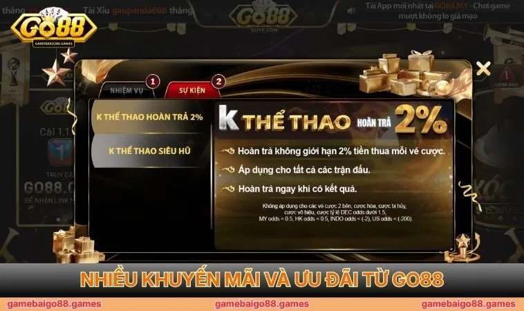 Nhiều khuyến mãi và ưu đãi từ GO88
